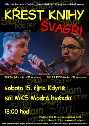 Křest knihy Švagři - Slam poetry show